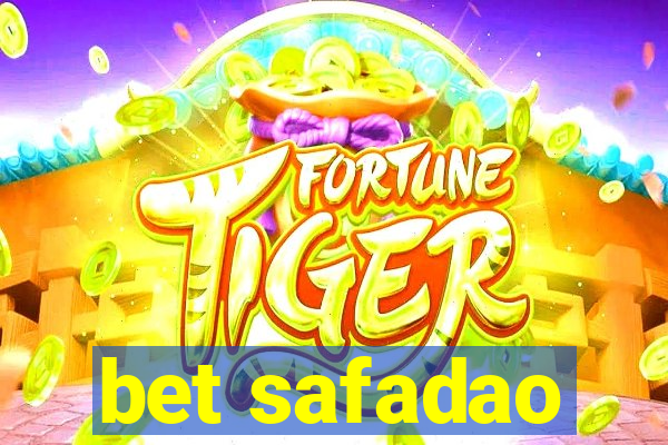 bet safadao