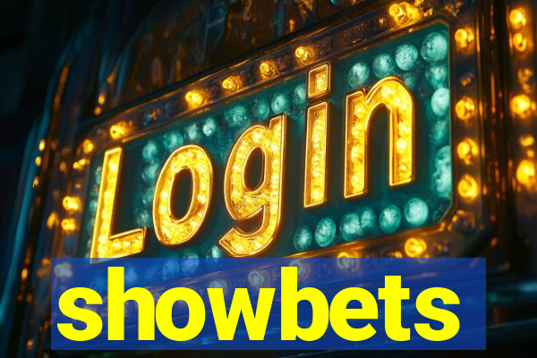 showbets