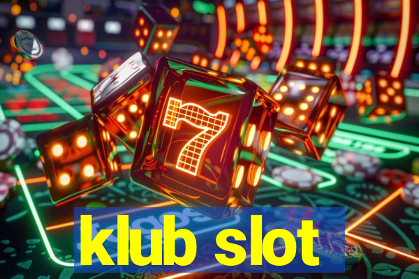 klub slot