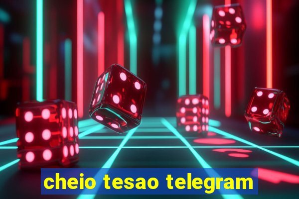 cheio tesao telegram