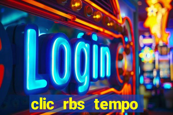 clic rbs tempo porto alegre