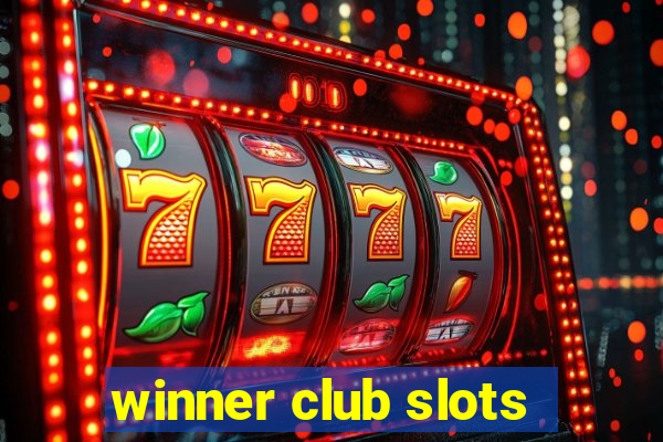 winner club slots