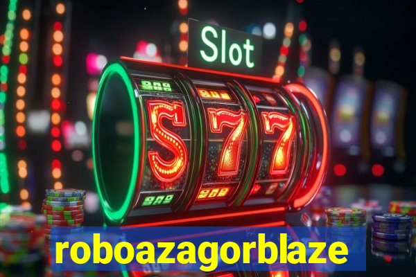 roboazagorblaze