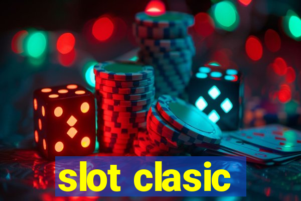 slot clasic