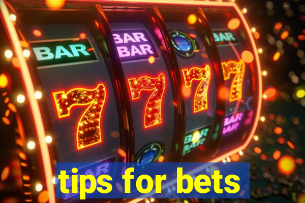 tips for bets