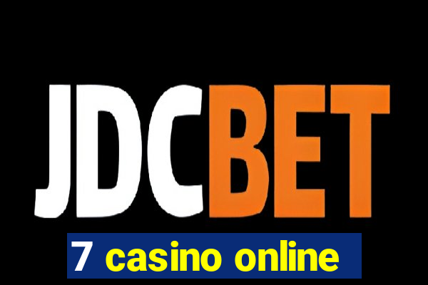 7 casino online