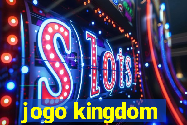 jogo kingdom