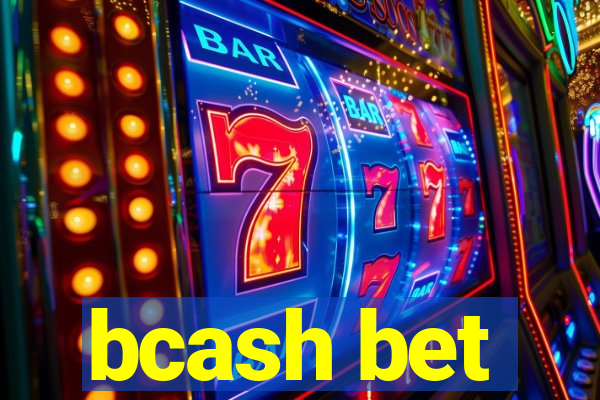 bcash bet