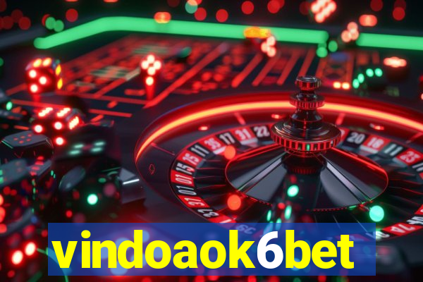 vindoaok6bet