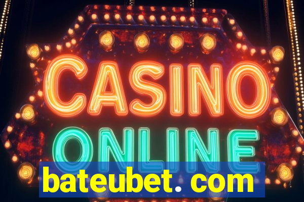 bateubet. com