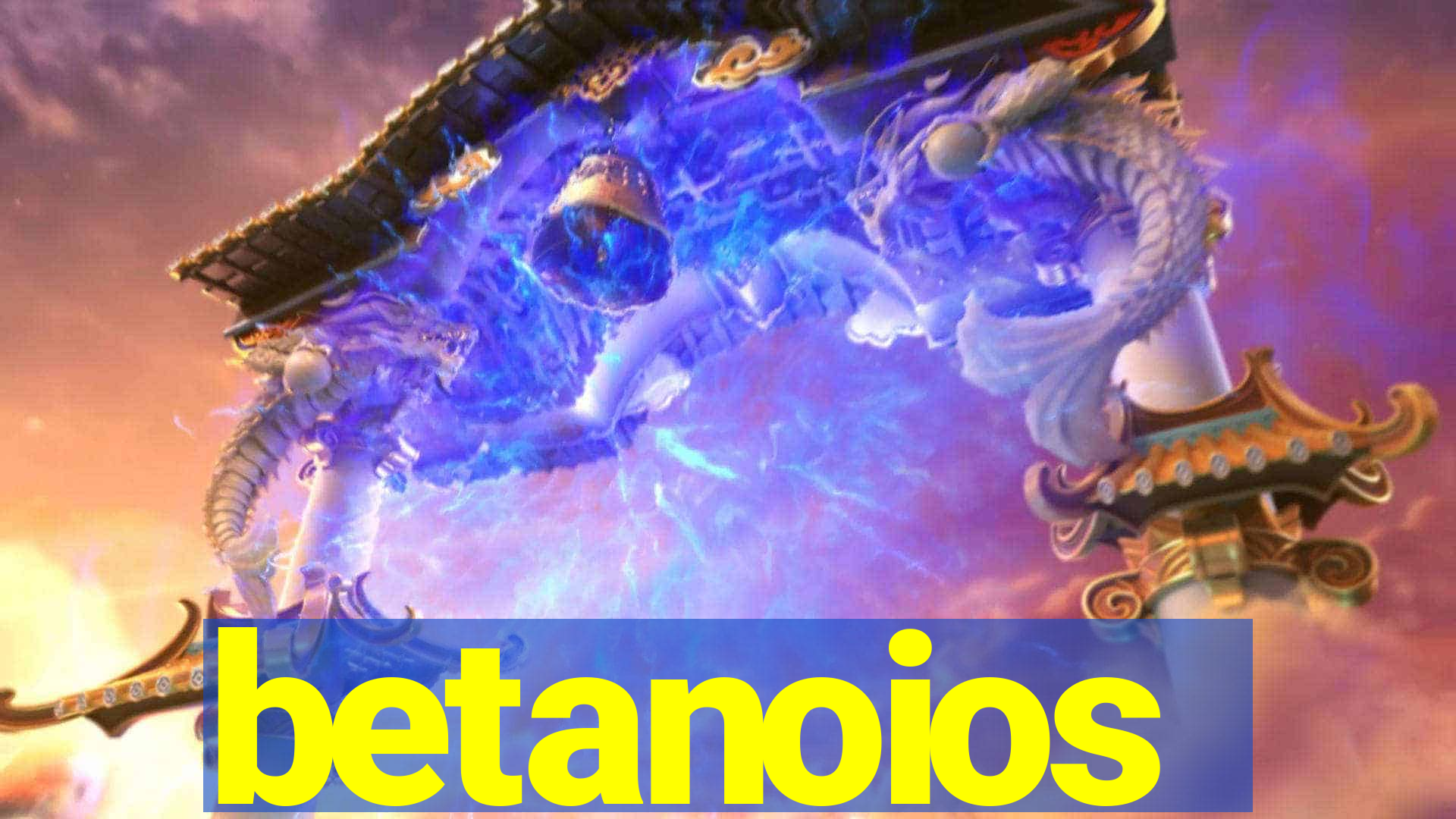 betanoios