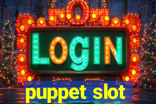 puppet slot