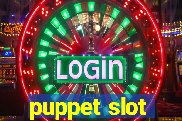 puppet slot