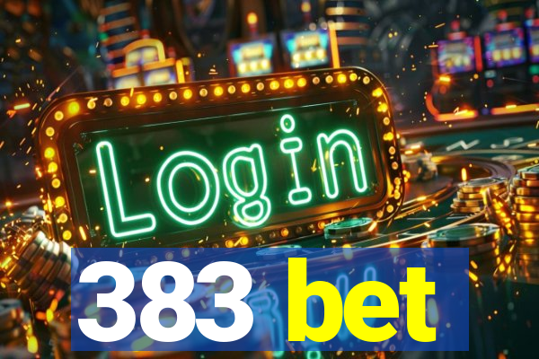 383 bet