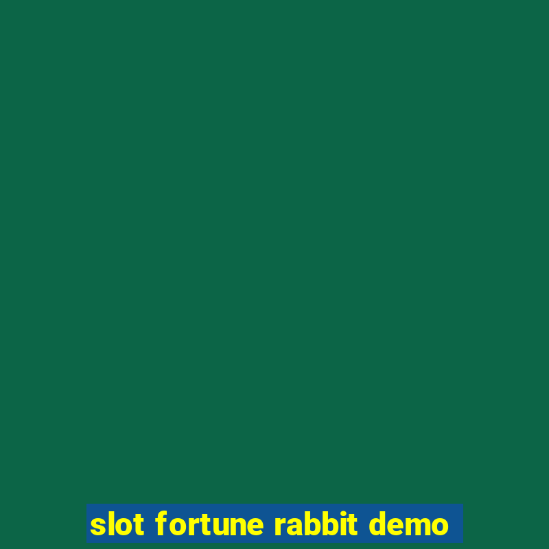 slot fortune rabbit demo