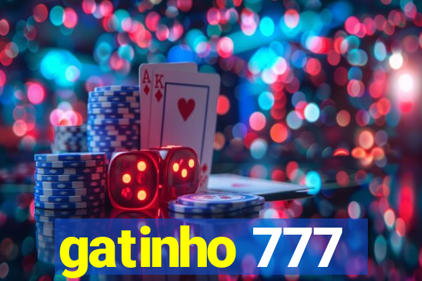 gatinho 777