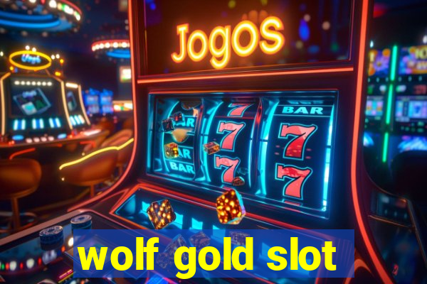 wolf gold slot