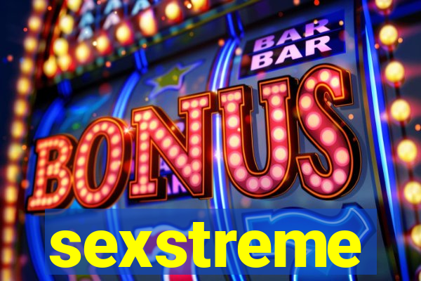 sexstreme