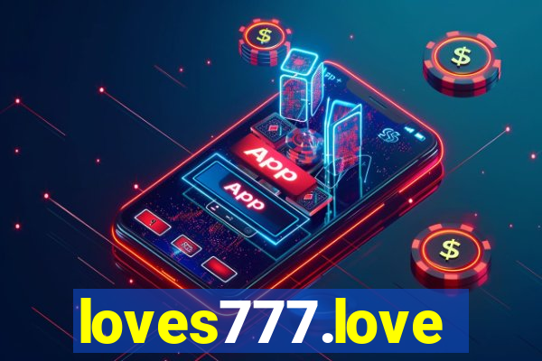 loves777.love