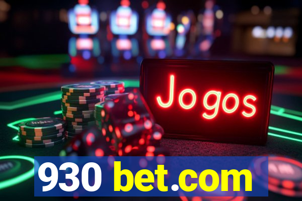 930 bet.com