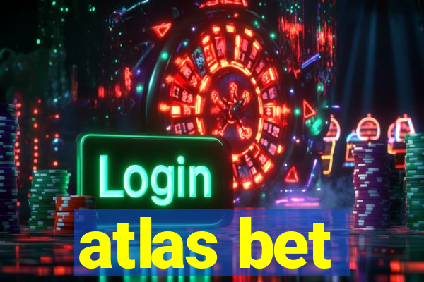 atlas bet