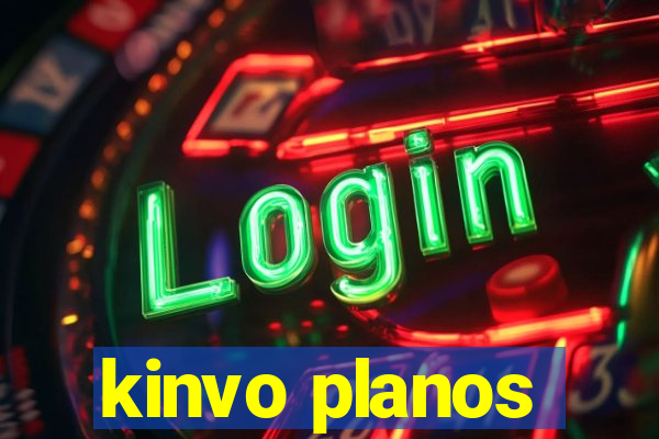 kinvo planos