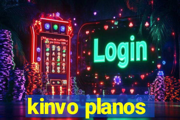 kinvo planos