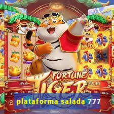 plataforma salada 777