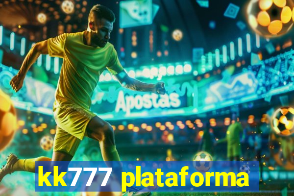 kk777 plataforma