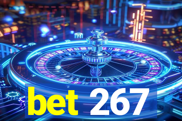 bet 267