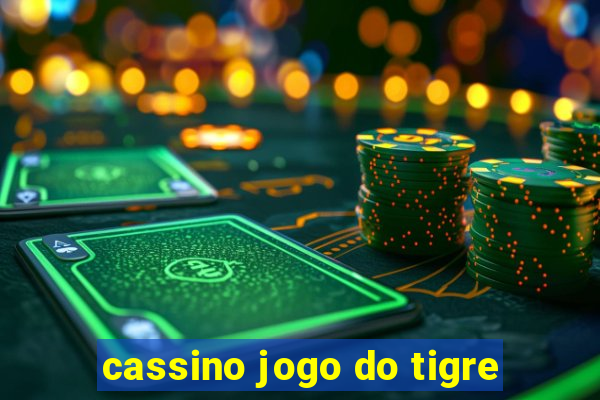 cassino jogo do tigre