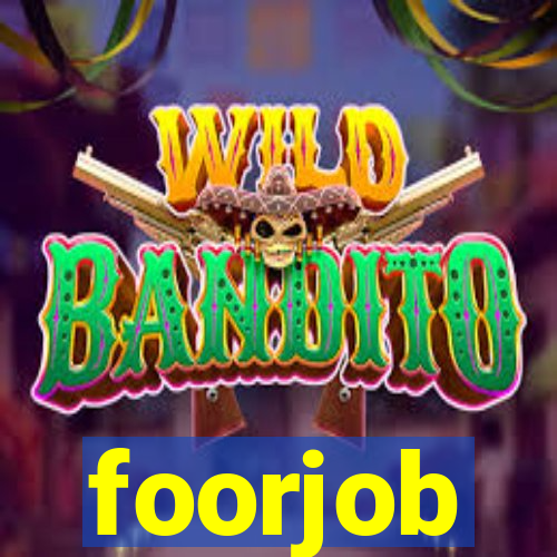 foorjob