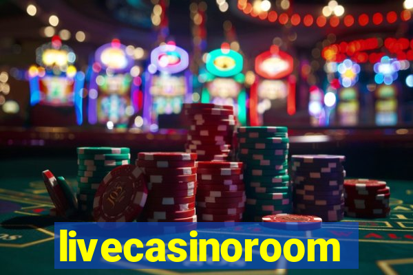 livecasinoroom