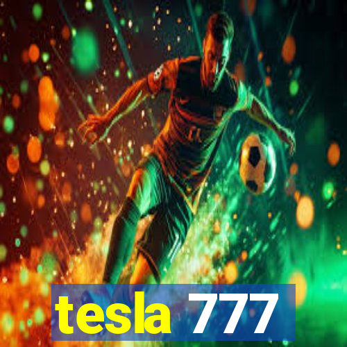 tesla 777