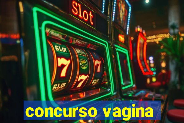 concurso vagina