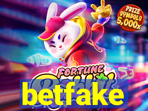 betfake