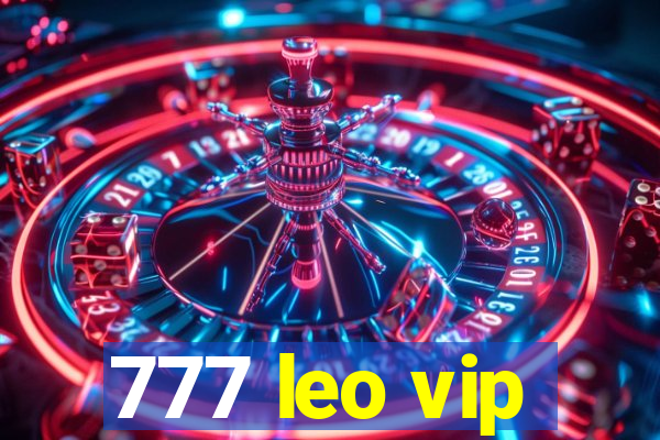 777 leo vip