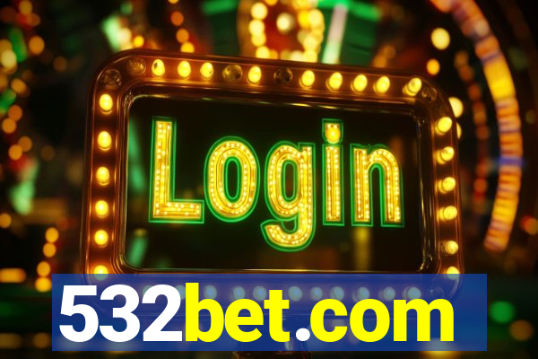 532bet.com