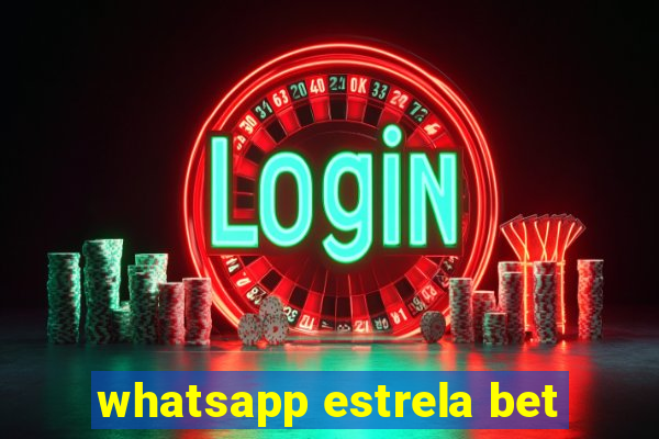 whatsapp estrela bet