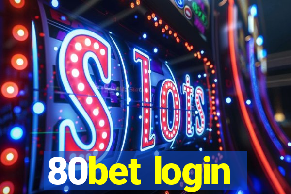 80bet login