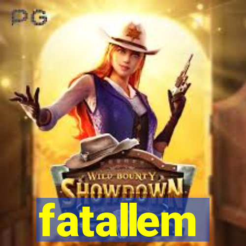 fatallem