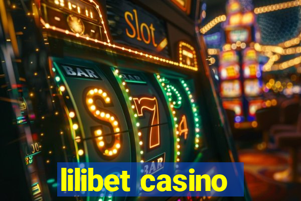 lilibet casino