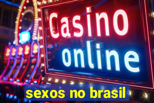 sexos no brasil