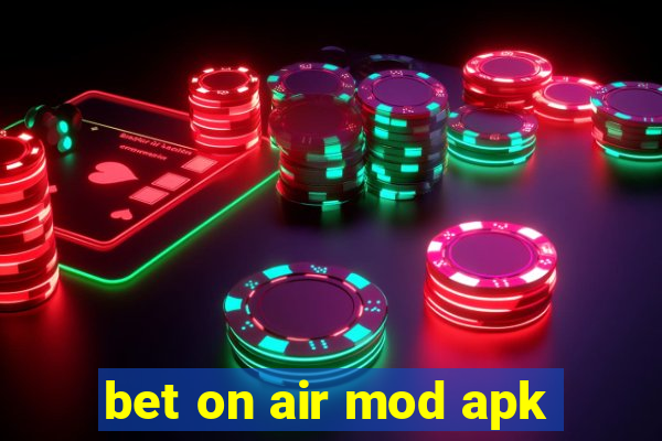 bet on air mod apk