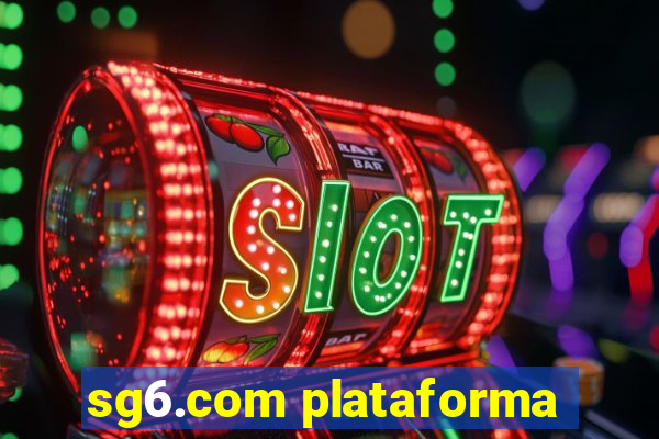 sg6.com plataforma