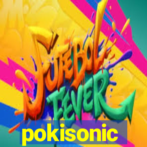 pokisonic