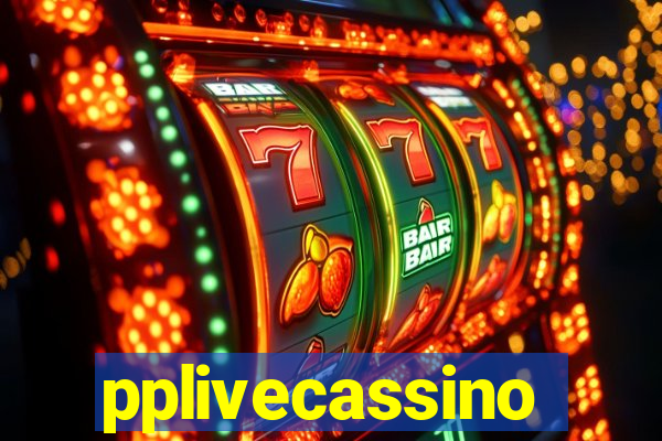 pplivecassino