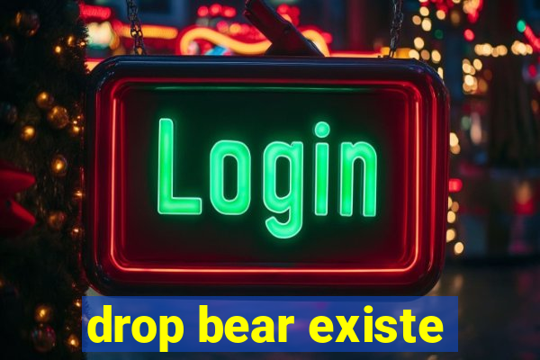 drop bear existe