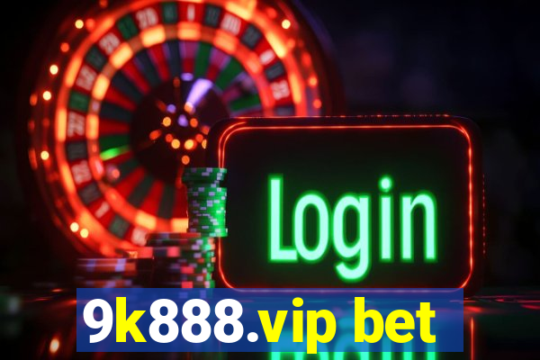 9k888.vip bet