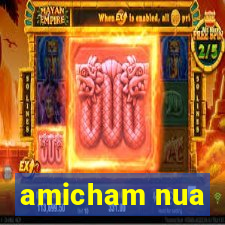 amicham nua